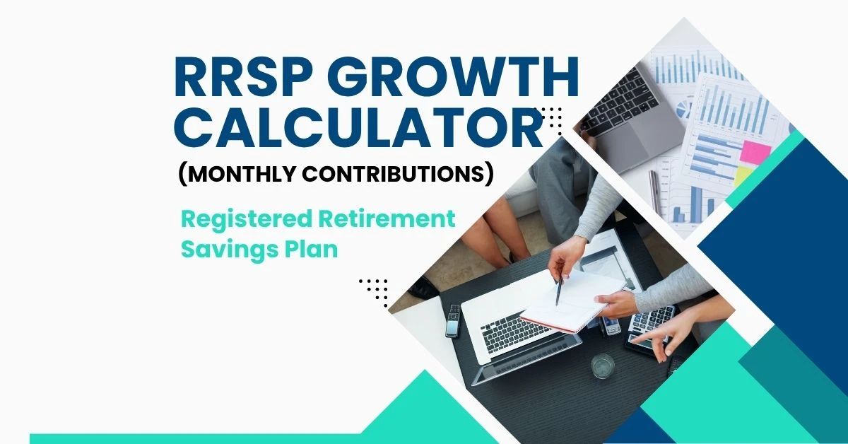 RRSP Growth Calculator (Monthly Contributions) – Estimate your Registered Retirement Savings Plan growth in Canada with monthly deposits and compounding interest.